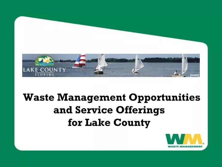 waste management opportunities and service offerings for lake county
