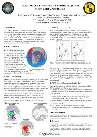Validation of US Navy Polar Ice Prediction (PIPS) Model using Cryosat Data