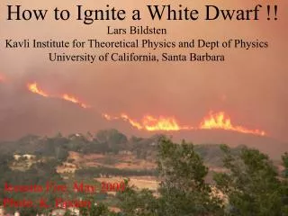 How to Ignite a White Dwarf !!