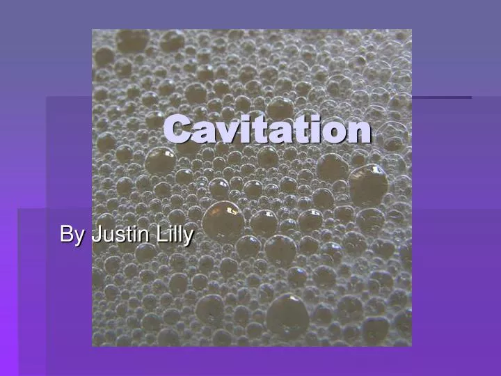 cavitation