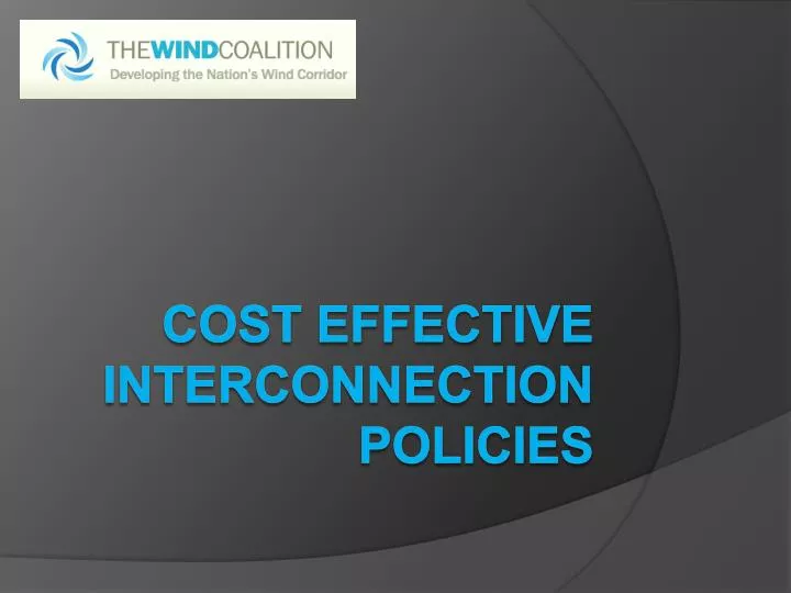 cost effective interconnection policies