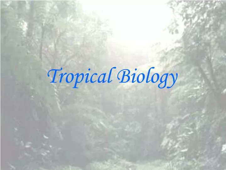 tropical biology