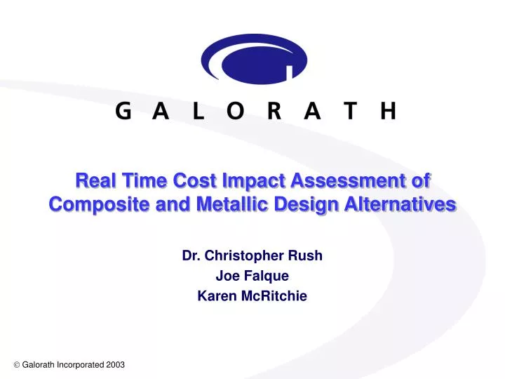 real time cost impact assessment of composite and metallic design alternatives