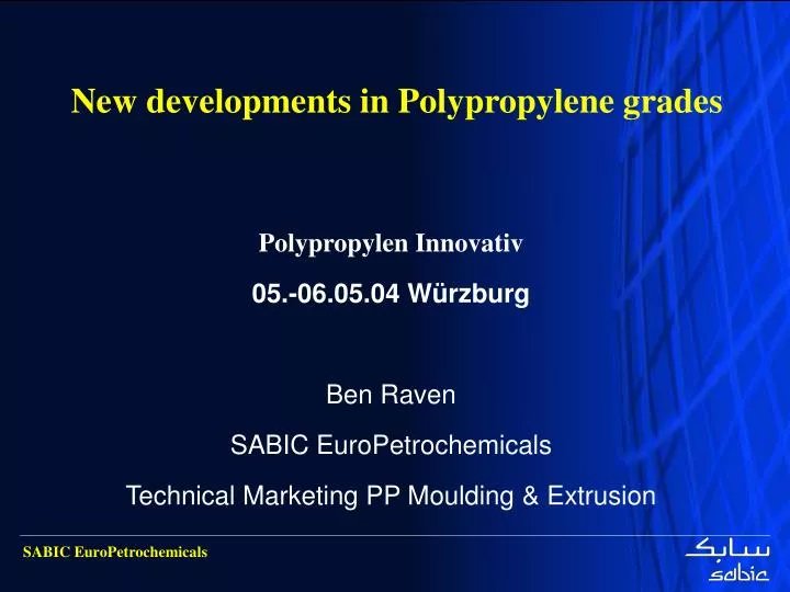 new developments in polypropylene grades
