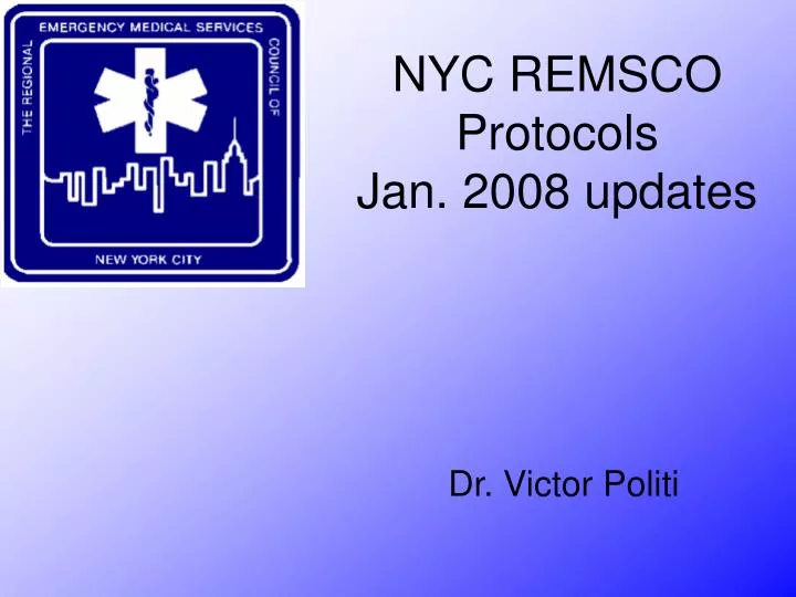 nyc remsco protocols jan 2008 updates