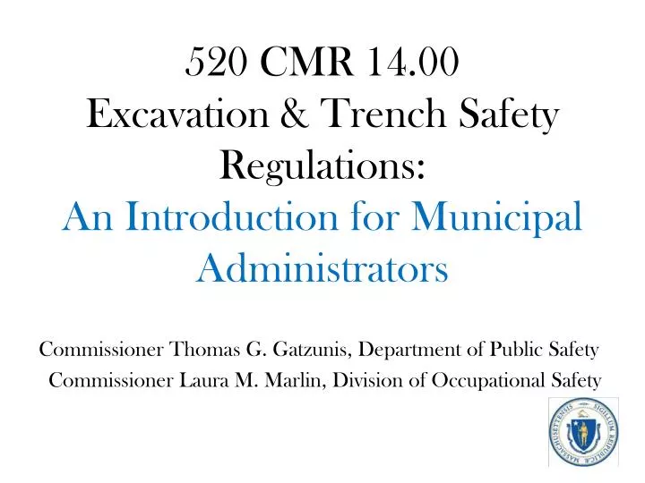 520 cmr 14 00 excavation trench safety regulations an introduction for municipal administrators