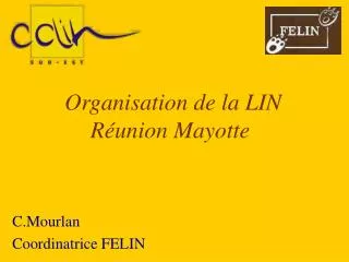 organisation de la lin r union mayotte