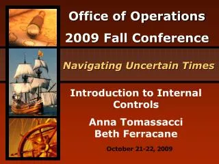 Introduction to Internal Controls Anna Tomassacci Beth Ferracane