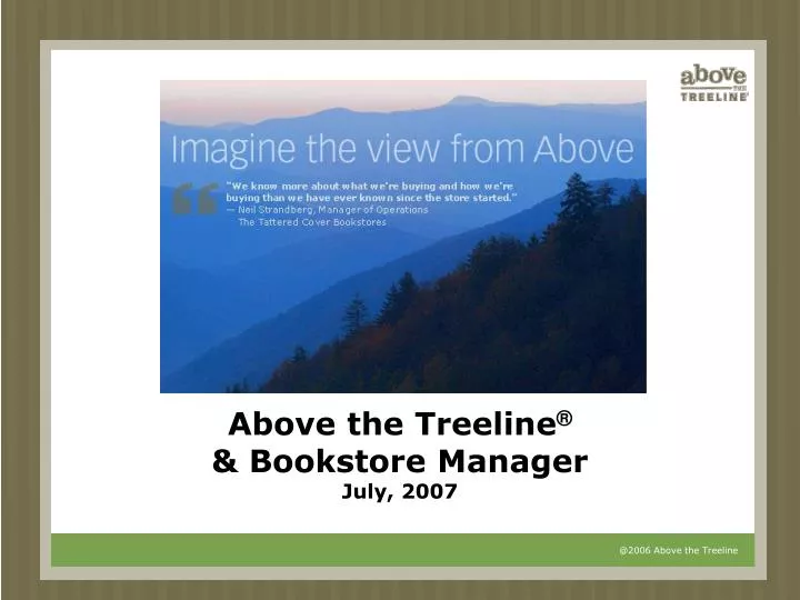 above the treeline bookstore manager july 2007