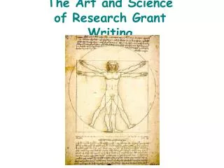 The Art and Science of Research Grant Writing