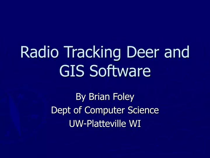 radio tracking deer and gis software