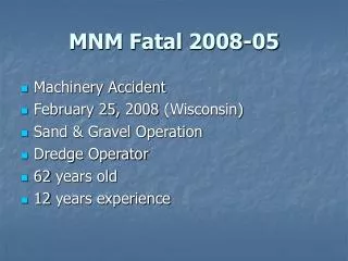 MNM Fatal 2008-05