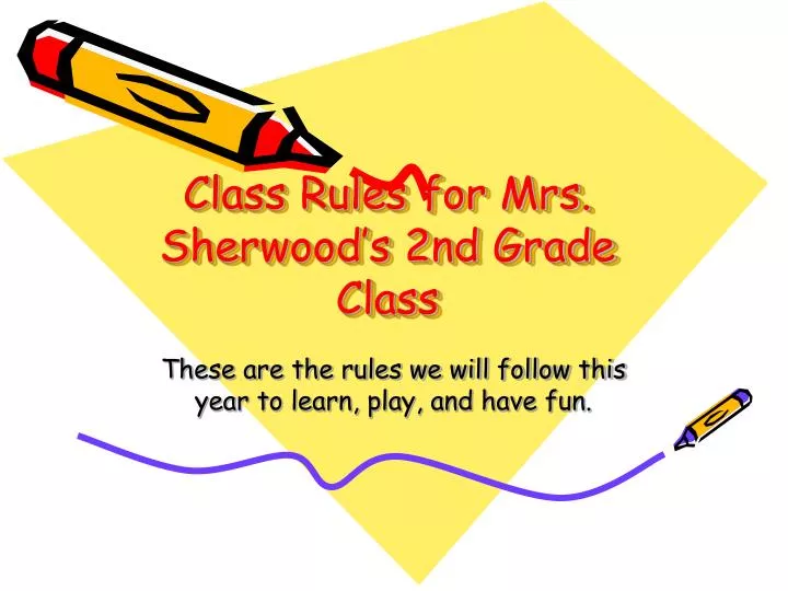 class rules for mrs sherwood s 2nd grade class