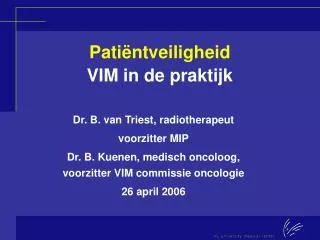 pati ntveiligheid vim in de praktijk
