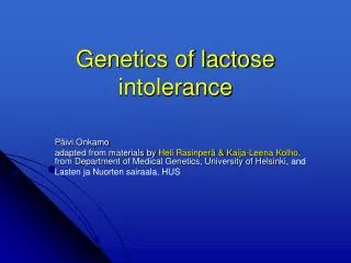 Genetics of lactose intolerance