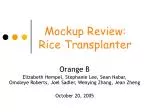 Mockup Review: Rice Transplanter - slide 1