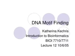DNA Motif Finding