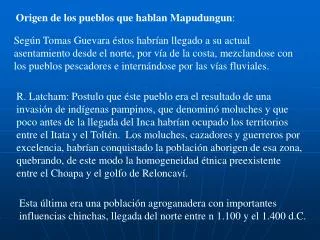 Origen de los pueblos que hablan Mapudungun :