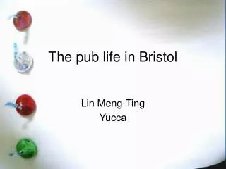 The pub life in Bristol
