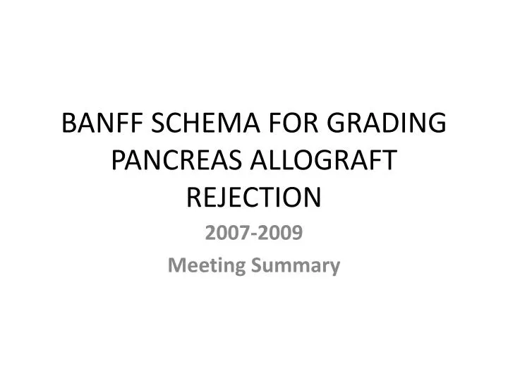 banff schema for grading pancreas allograft rejection