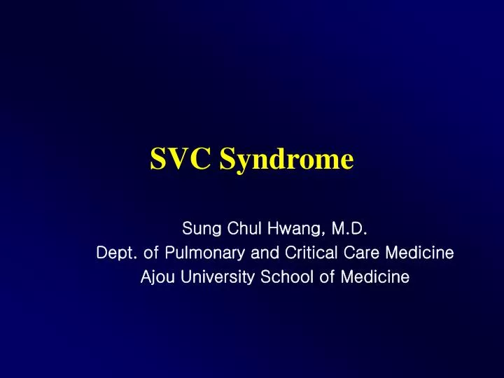 svc syndrome