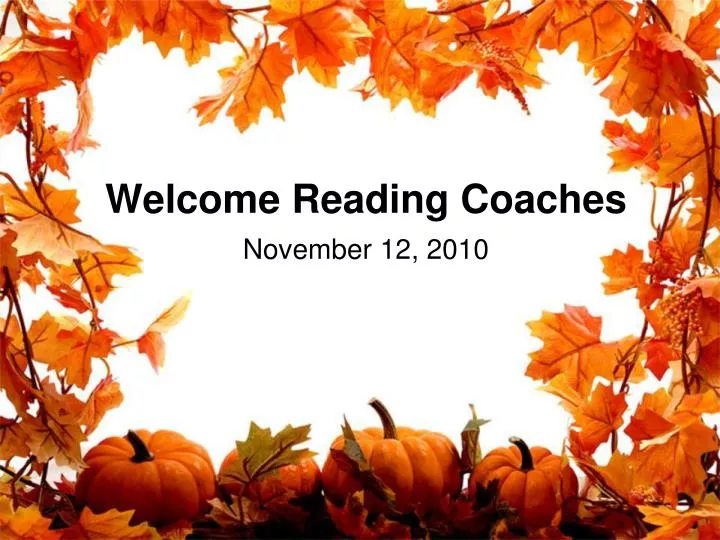 welcome reading coaches