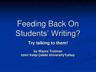 Feeding Back On Students’ Writing?