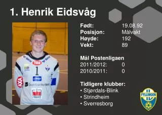 1 henrik eidsv g