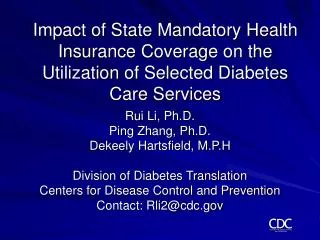 Impact of State Mandatory Health Insurance Coverage on the Utilization of Selected Diabetes Care Services