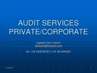 AUDIT SERVICES PRIVATE/CORPORATE
