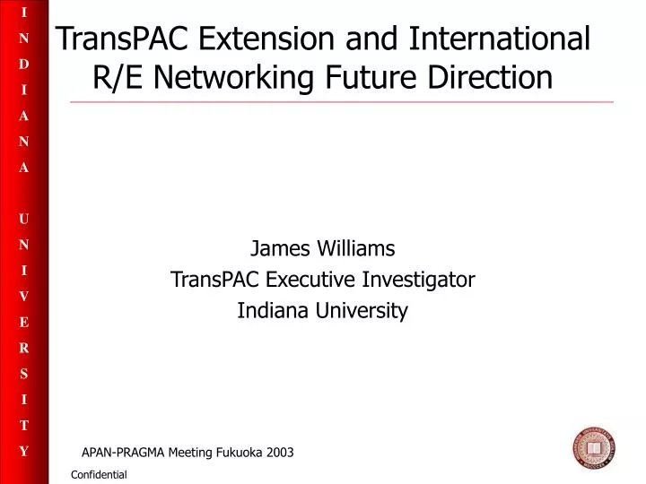 transpac extension and international r e networking future direction