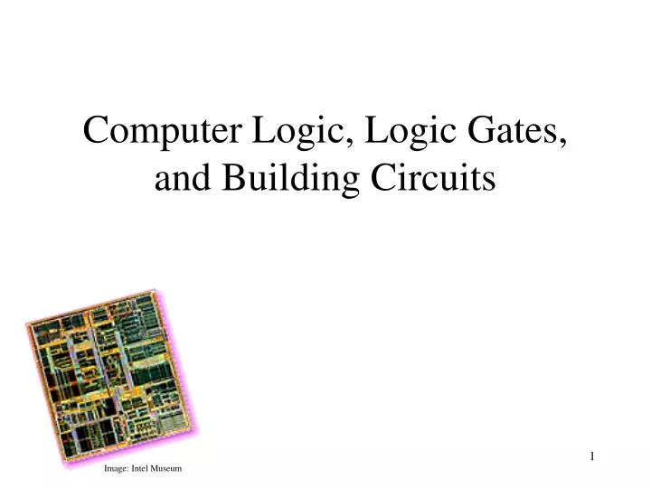 computer logic logic gates and building circuits
