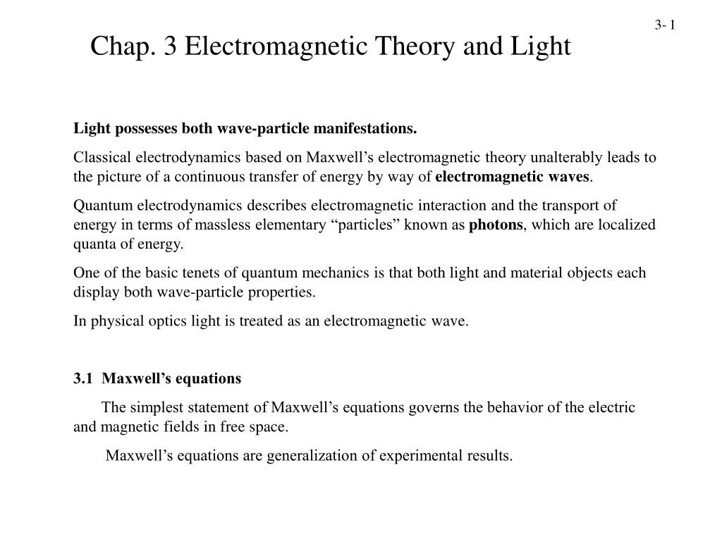 PPT - Chap. 3 Electromagnetic Theory and Light PowerPoint Presentation ...