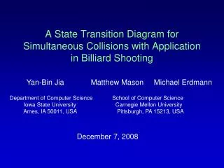 A State Transition Diagram for Simultaneous Collisions with Application in Billiard Shooting
