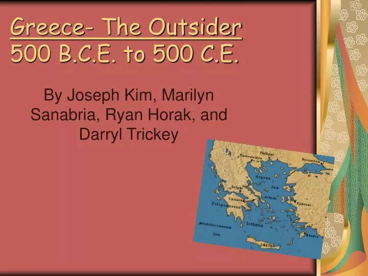 greece the outsider 500 b c e to 500 c e