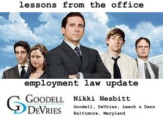 Nikki Nesbitt Goodell, DeVries, Leech &amp; Dann Baltimore, Maryland