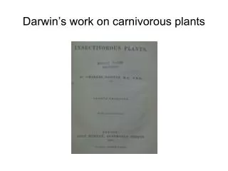 Darwin’s work on carnivorous plants