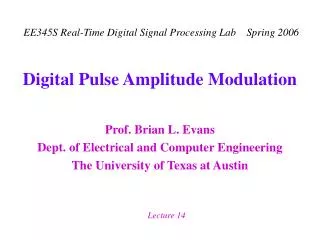 Digital Pulse Amplitude Modulation