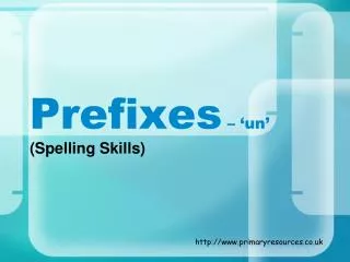 Prefixes – ‘un’