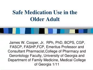 Safe Medication Use in the Older Adult