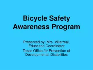 Bicycle Safety Awareness Program