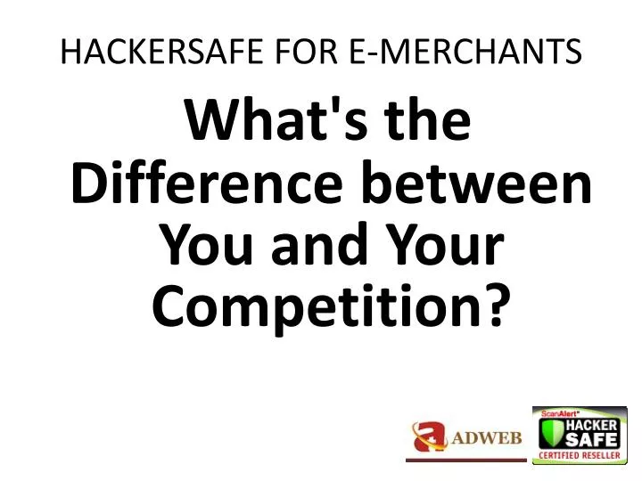 hackersafe for e merchants