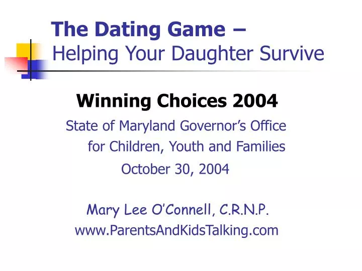 the dating game h elping your daughter survive