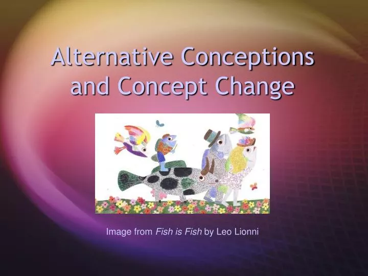 alternative conceptions and concept change