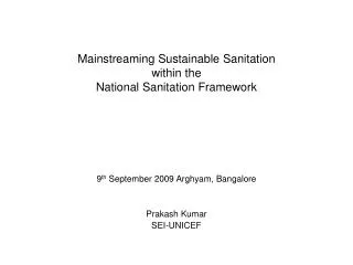 Mainstreaming Sustainable Sanitation within the National Sanitation Framework