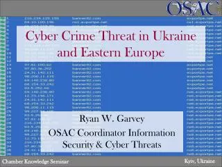 Cyber Crime Threat in Ukraine and Eastern Europe
