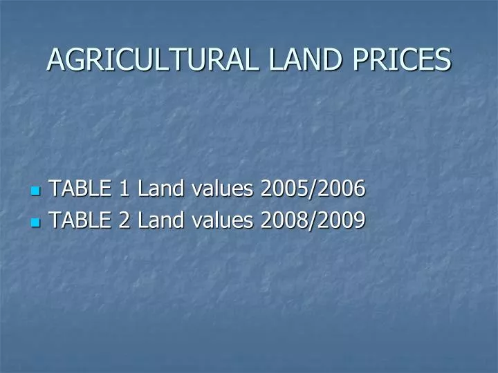 agricultural land prices