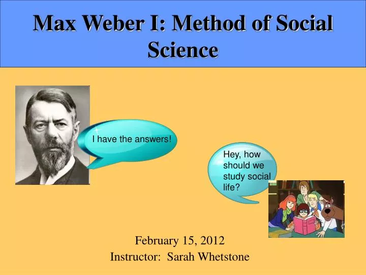 max weber i method of social science