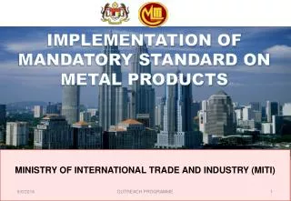 MINISTRY OF INTERNATIONAL TRADE AND INDUSTRY (MITI)
