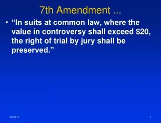 7th Amendment ...